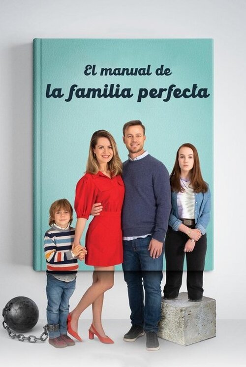 El Manual de la Familia Perfecta (2021)