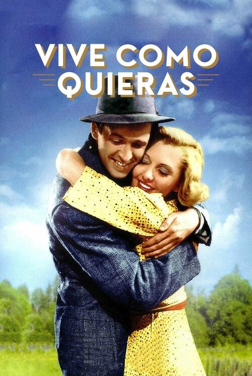 Vive Como Quieras (1938)