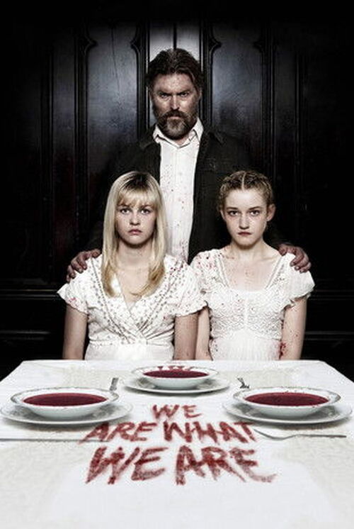 Somos Lo Que Somos (2013)