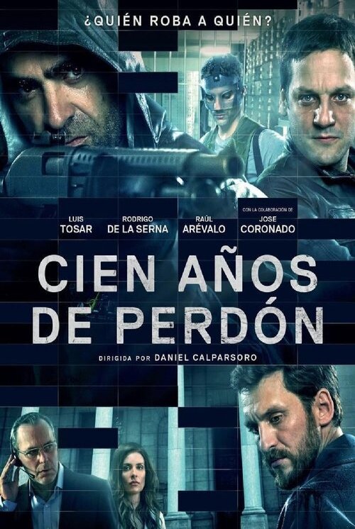 Cien años de Perdón (2016)