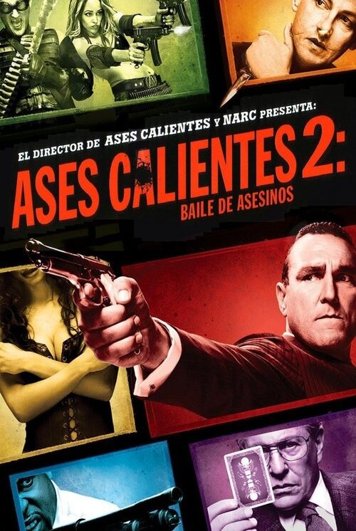 Ases Calientes 2: Baile de Asesinos (2010)