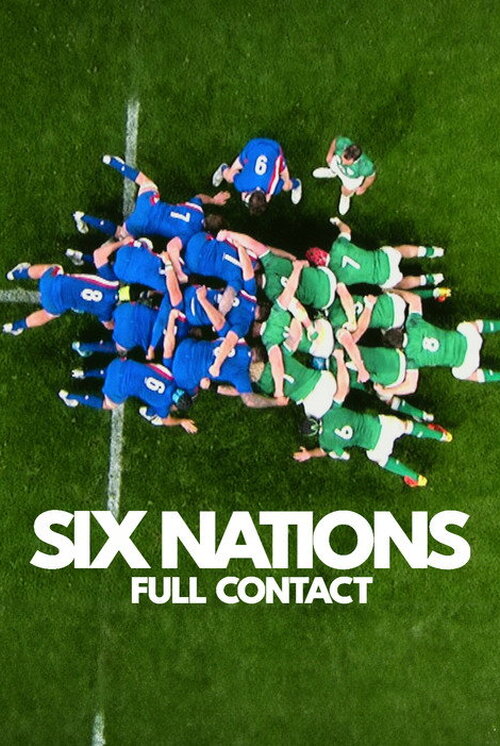 Seis Naciones: el Corazón del Rugby