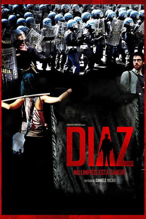 Diaz, No Limpiéis Esta Sangre (2012)