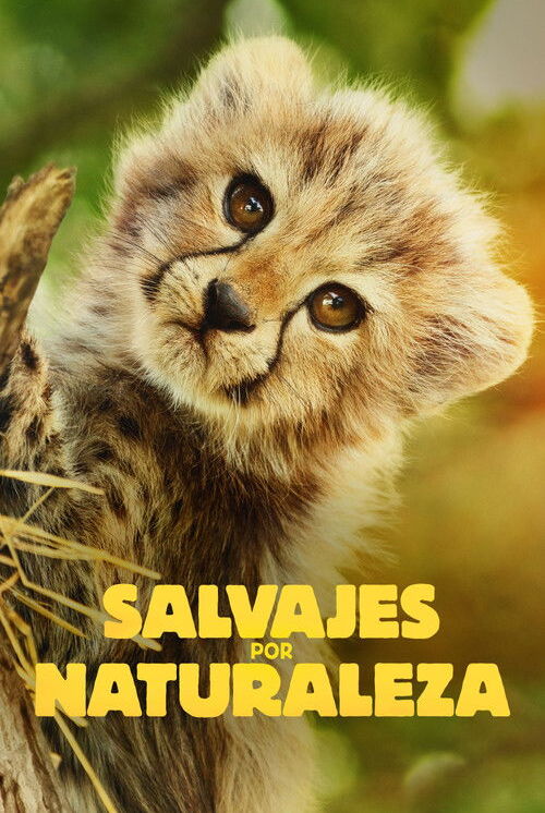 Salvajes Por Naturaleza