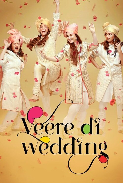 Veere DI Wedding (2018)